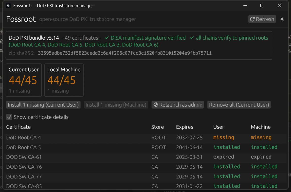 Fossroot GUI showing a verified DoD PKI bundle, per-store install counts, and a certificate-by-certificate diff